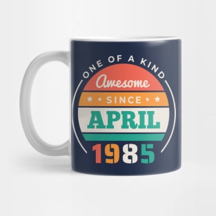 Retro Awesome Since April 1985 Birthday Vintage Bday 1985 Mug